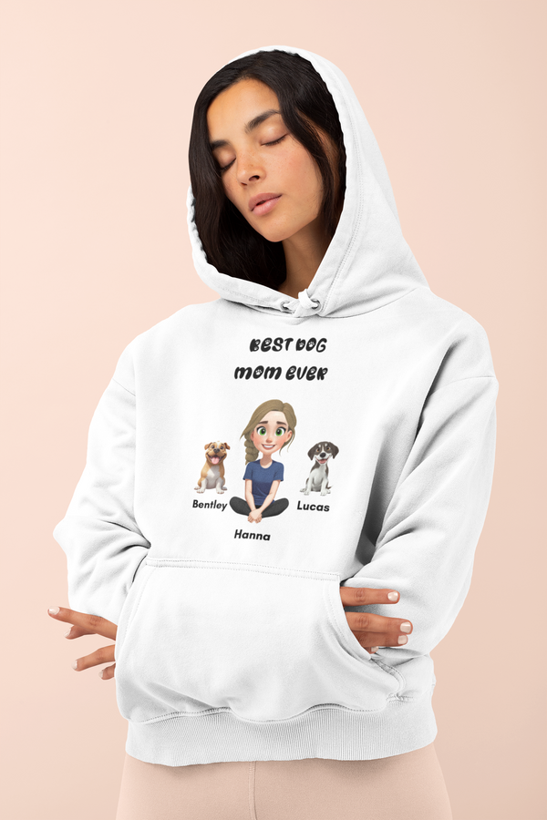 Best Dog Mom Ever Hoodie, Custom Pet Lover Shirt